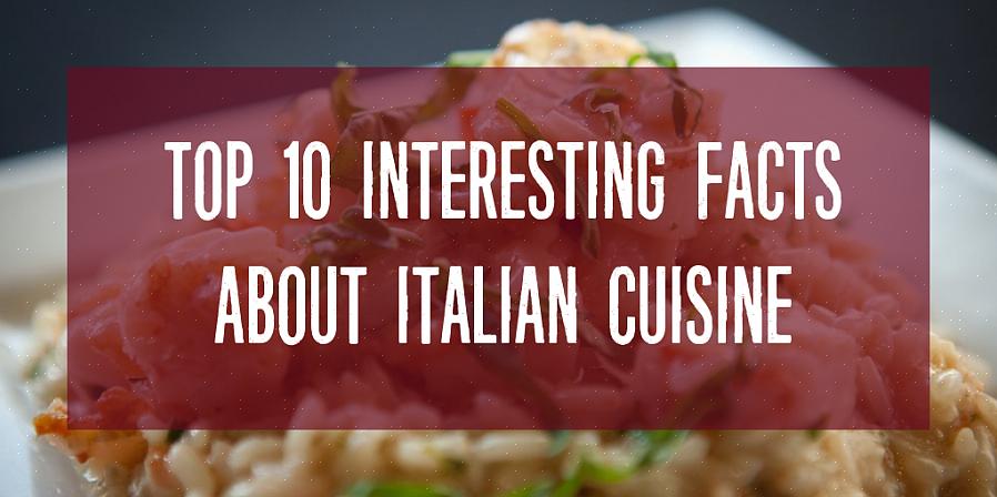 Tässä on joitain tärkeitä tosiseikkoja italialaisesta kulttuurista