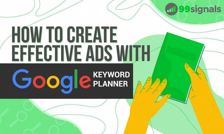 Google AdWords -avainsanatyökalu auttaa Google AdWords -mainostajia kasvattamaan avainsanaluetteloitaan