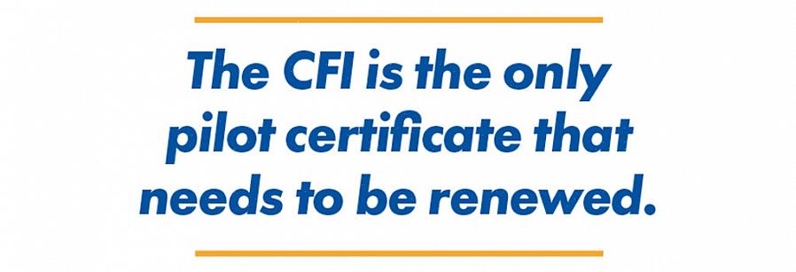 On suositeltavaa saada toinen CFI- tai Certified Flight Instructor -luokitus