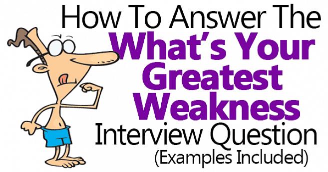 Tässä on muutama tapa vastata haastattelukysymyksiin heikkouksistasi